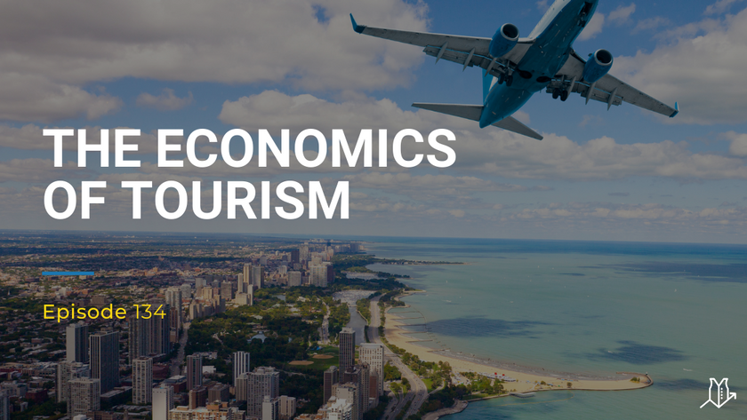 134: The Economics of Tourism